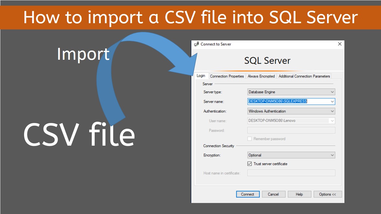 How to Import a CSV File into SQL Server | Step-by-Step Guide | 2025 Latest